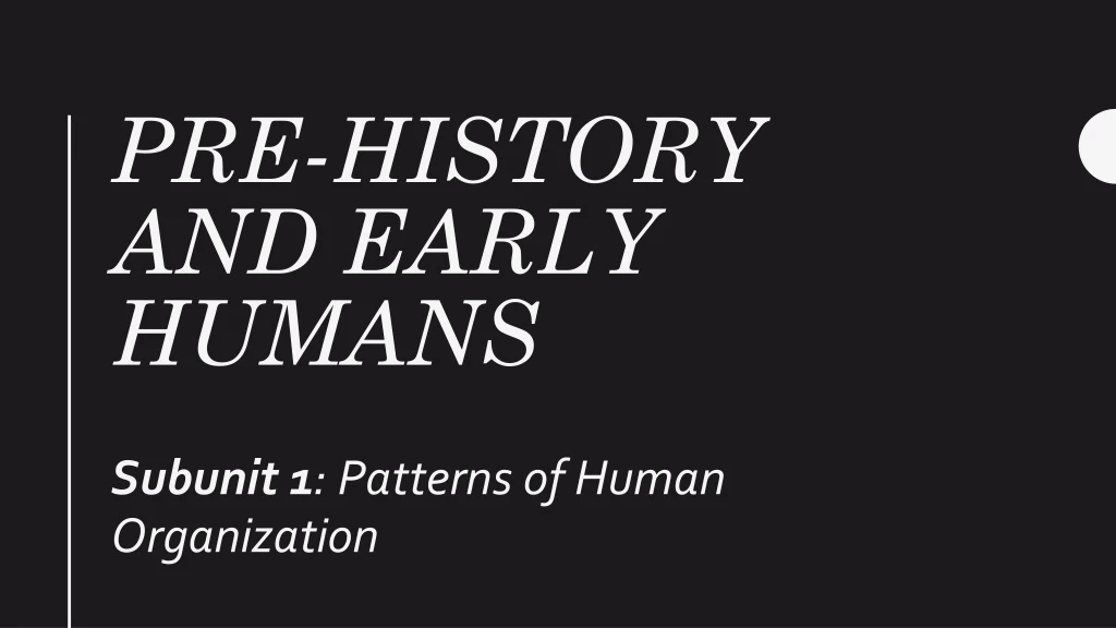 pre history and early humans