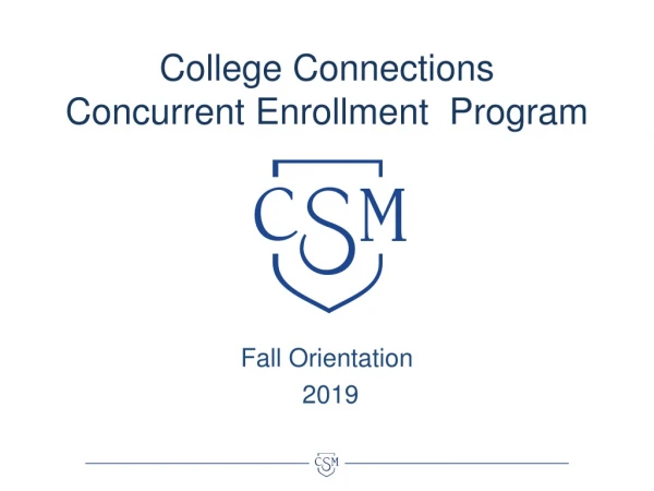 College Connections Concurrent Enrollment Program