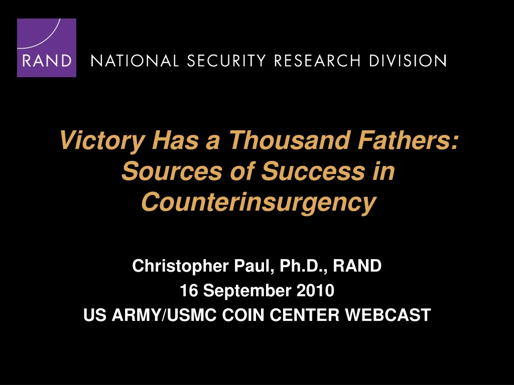 victory has a thousand fathers sources of success in counterinsurgency