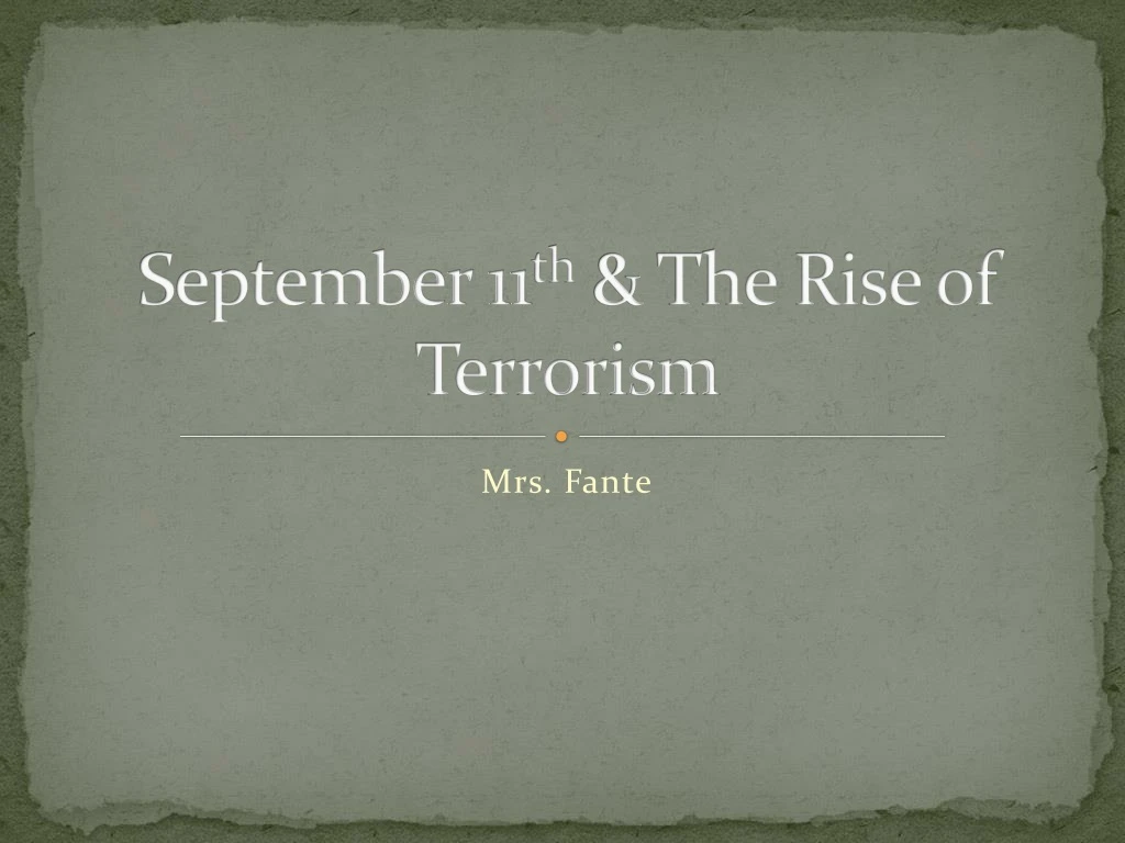 september 11 th the rise of terrorism