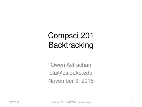 Compsci 201 Backtracking
