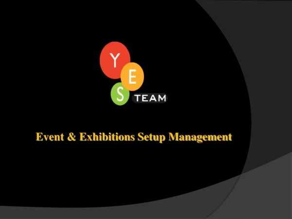 Event &amp; Exhibitions Setup Management