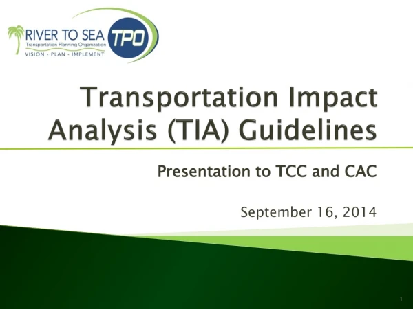 Transportation Impact Analysis (TIA) Guidelines