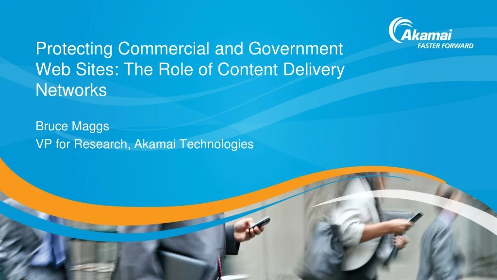 protecting commercial and government web sites the role of content delivery networks