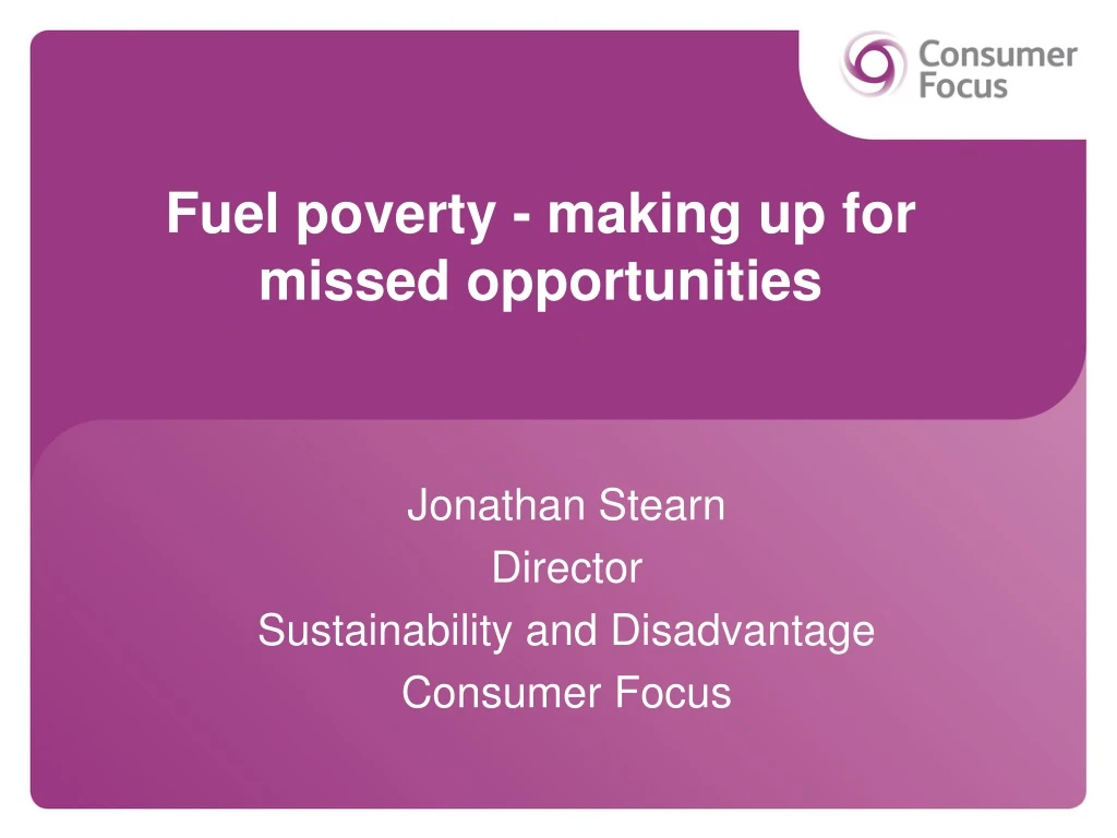 fuel poverty making up for missed opportunities