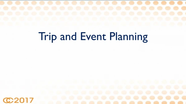 Trip and Event Planning