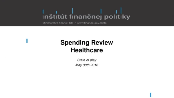 Spending Review Healthcare