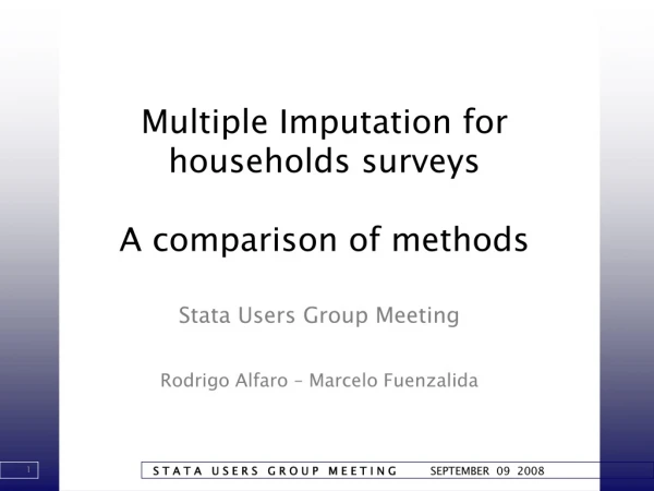 Multiple Imputation for households surveys A comparison of methods