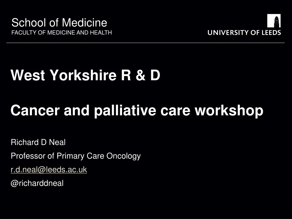 west yorkshire r d cancer and palliative care workshop