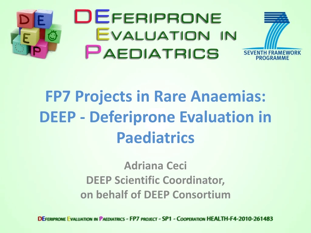 fp7 projects in rare anaemias deep deferiprone evaluation in paediatrics