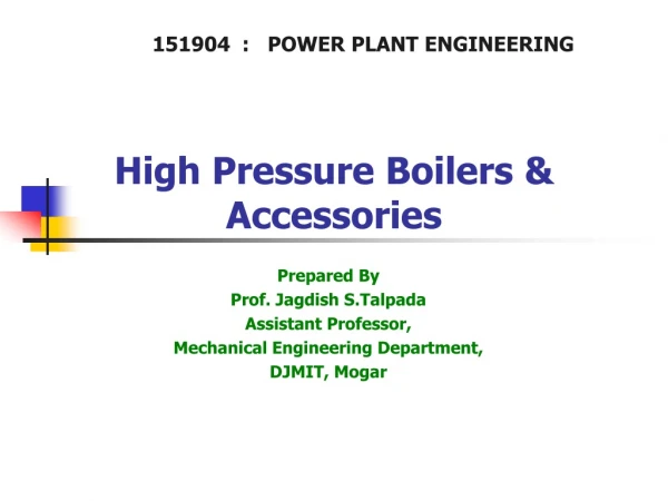 High Pressure Boilers &amp; Accessories