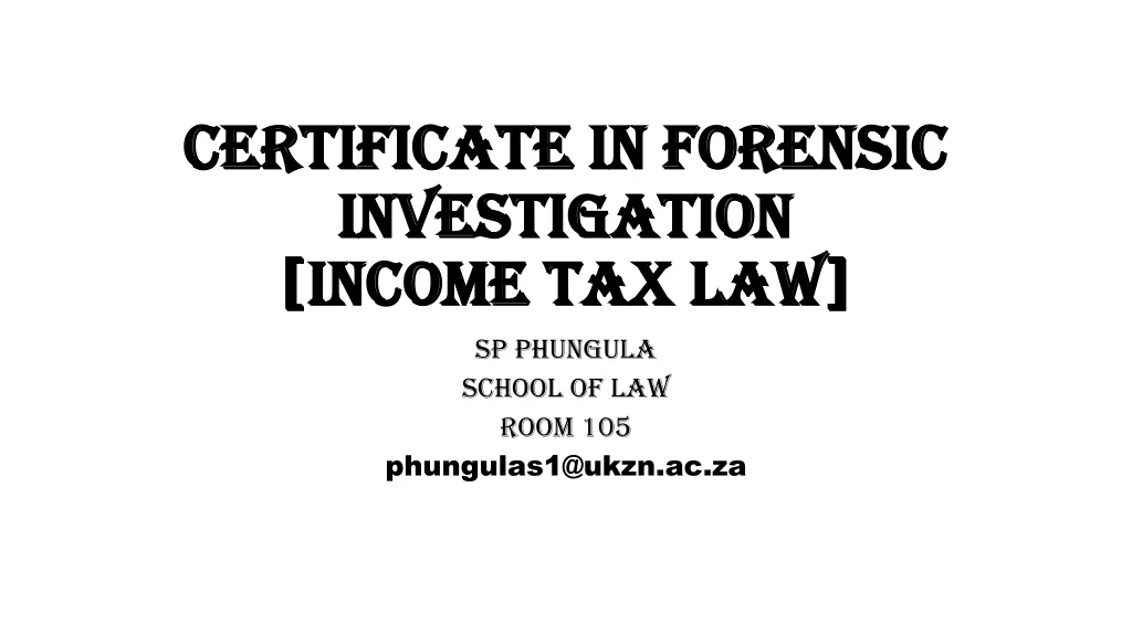 certificate in forensic investigation income tax law