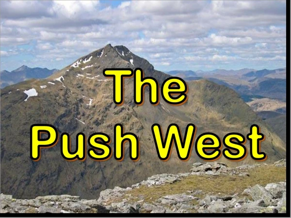 The Push West