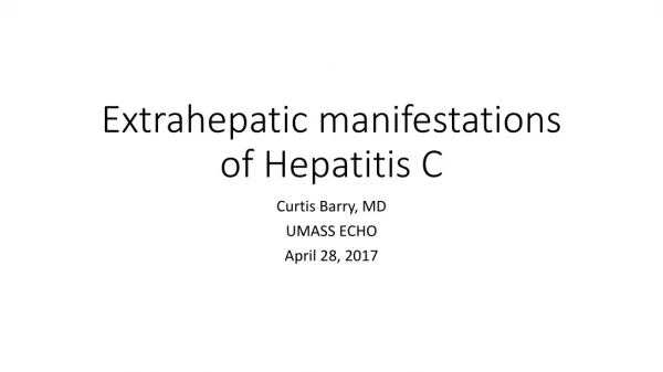 Extrahepatic manifestations of Hepatitis C