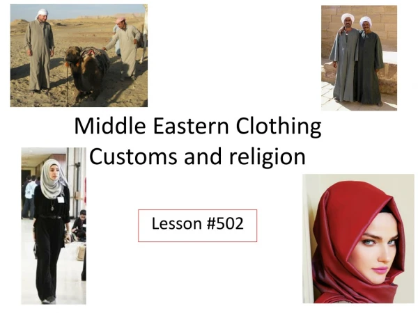 Middle Eastern Clothing Customs and religion