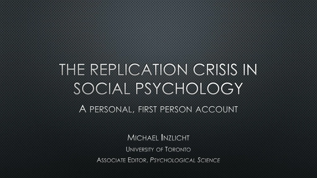 the replication crisis in social psychology