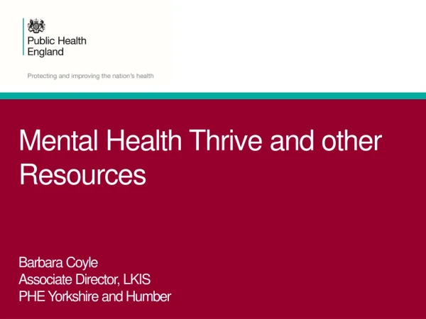 Mental Health Thrive and other Resources