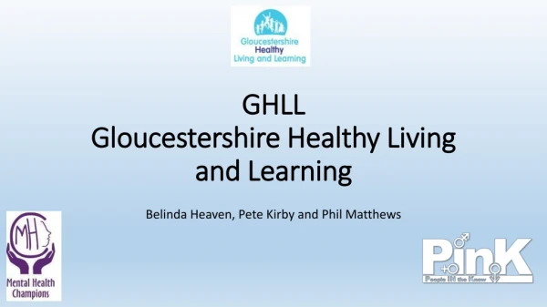GHLL Gloucestershire Healthy Living and Learning