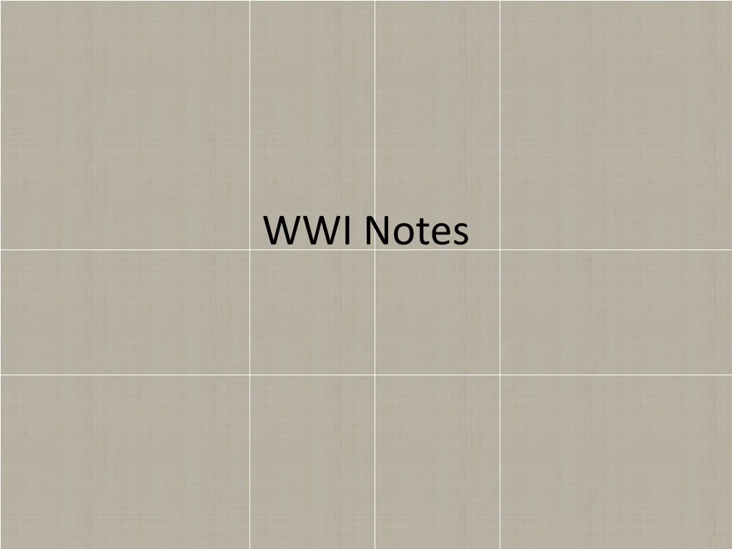 wwi notes