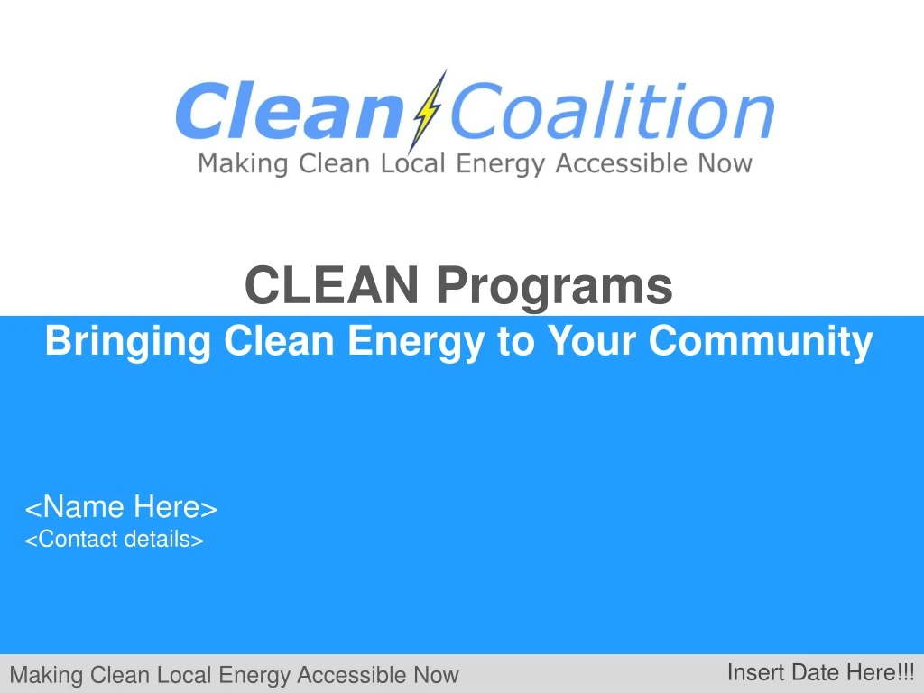 clean programs bringing clean energy to your