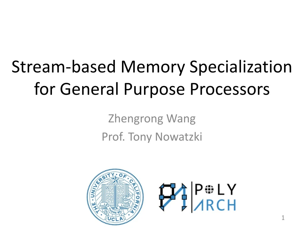 stream based memory specialization for general purpose processors