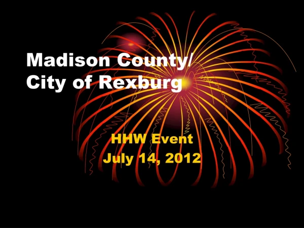 Madison County/ City of Rexburg