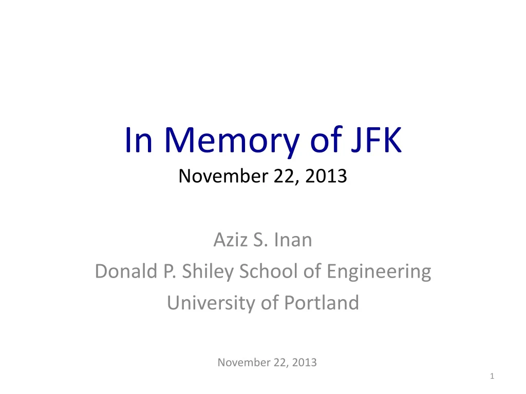 in memory of jfk november 22 2013