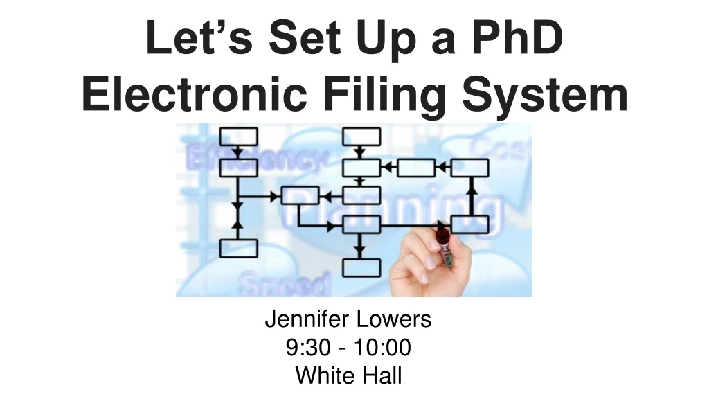 let s set up a phd electronic filing system