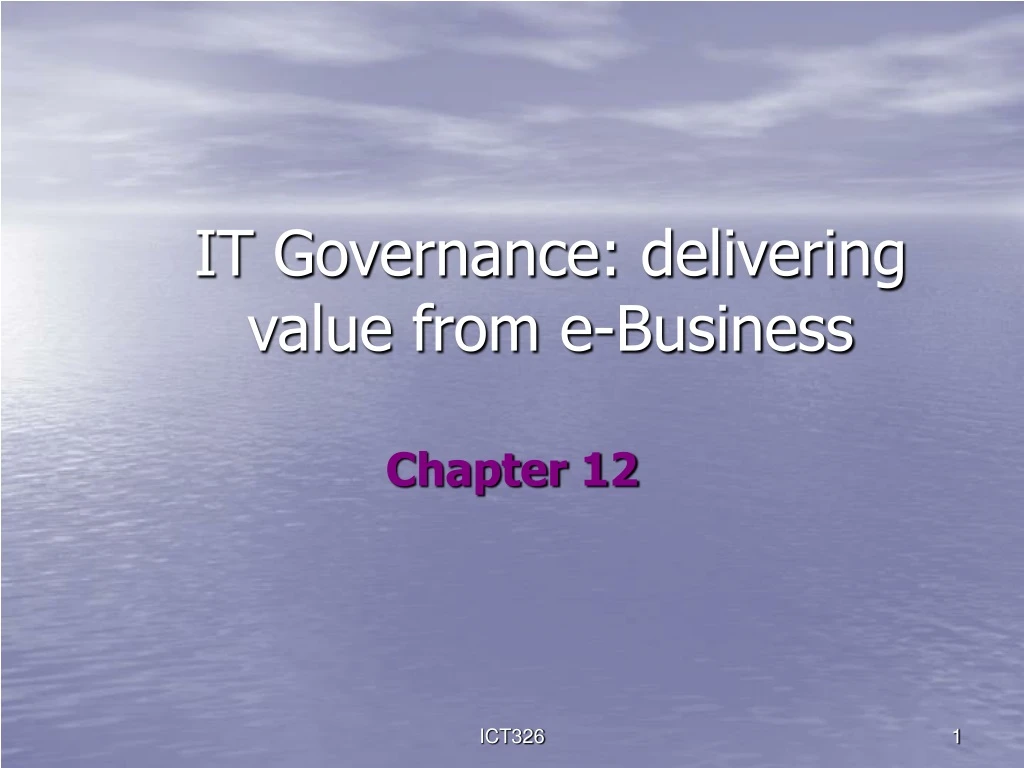 it governance delivering value from e business