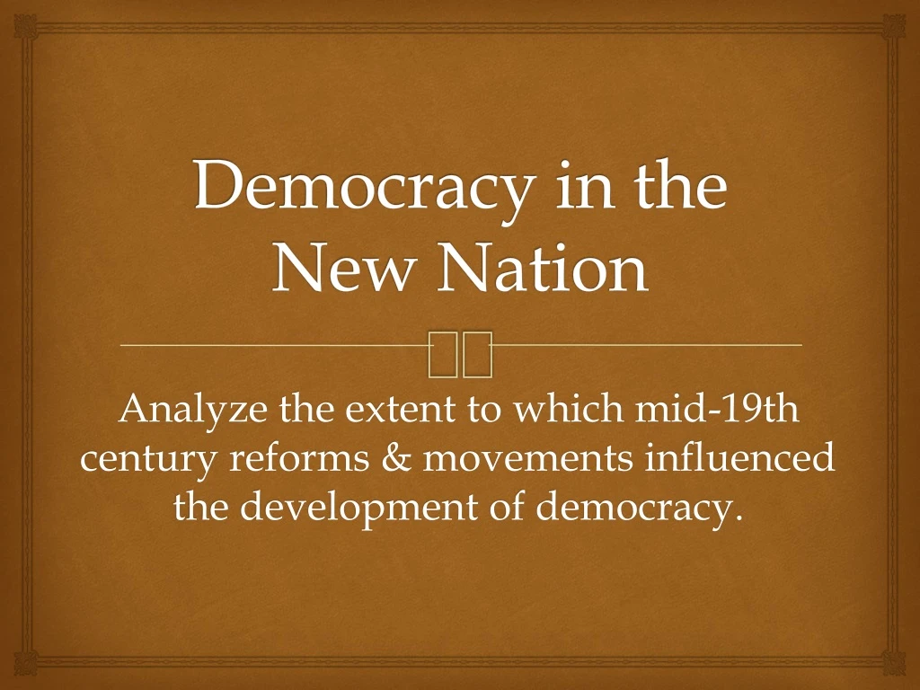democracy in the new nation