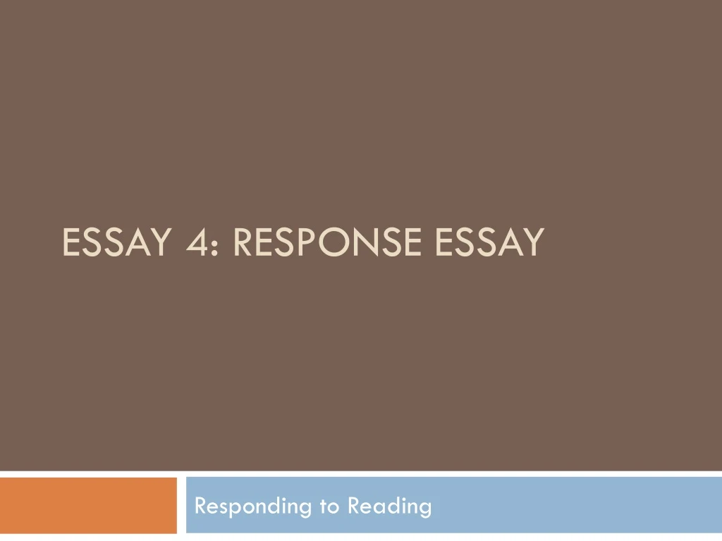essay 4 response essay