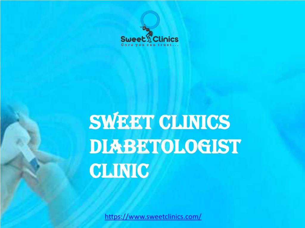 sweet clinics diabetologist clinic