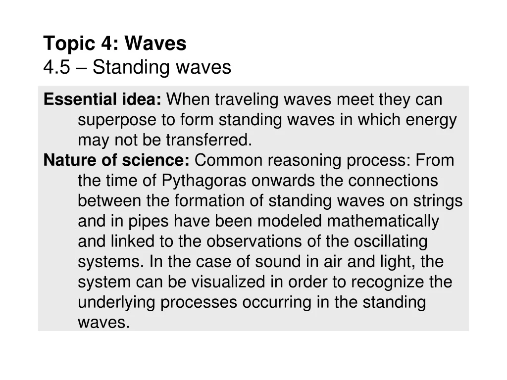 topic 4 waves 4 5 standing waves
