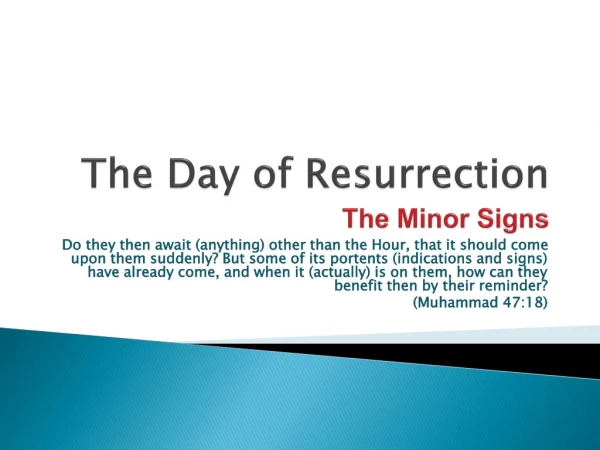 The Day of Resurrection The Minor Signs
