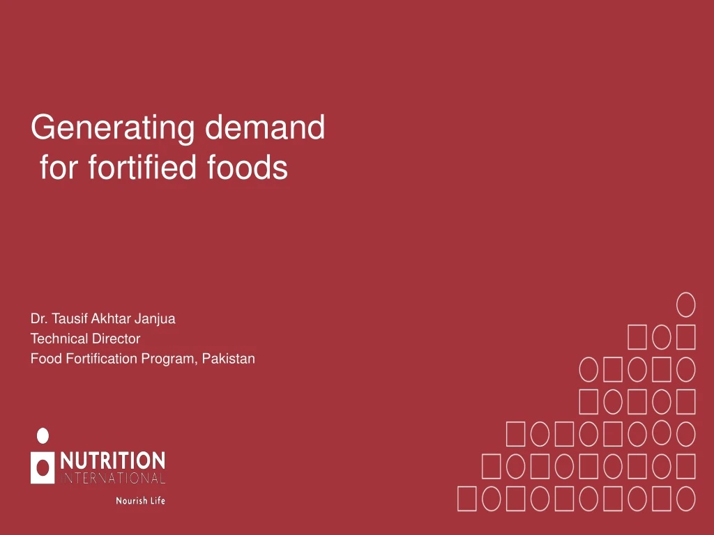 generating demand for fortified foods