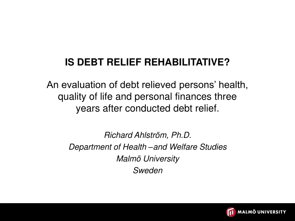 is debt relief rehabilitative