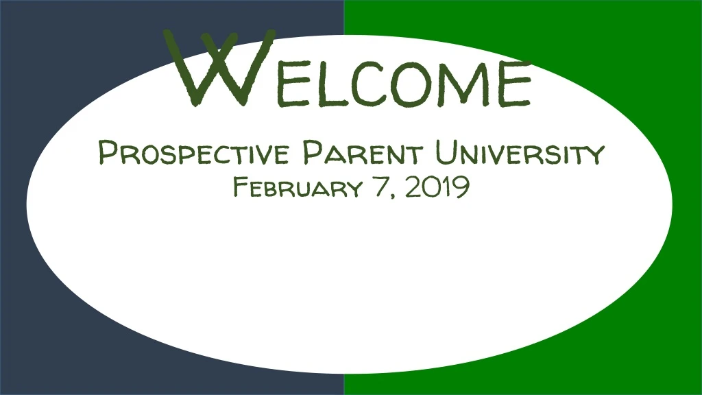 w elcome prospective parent university february 7 2019