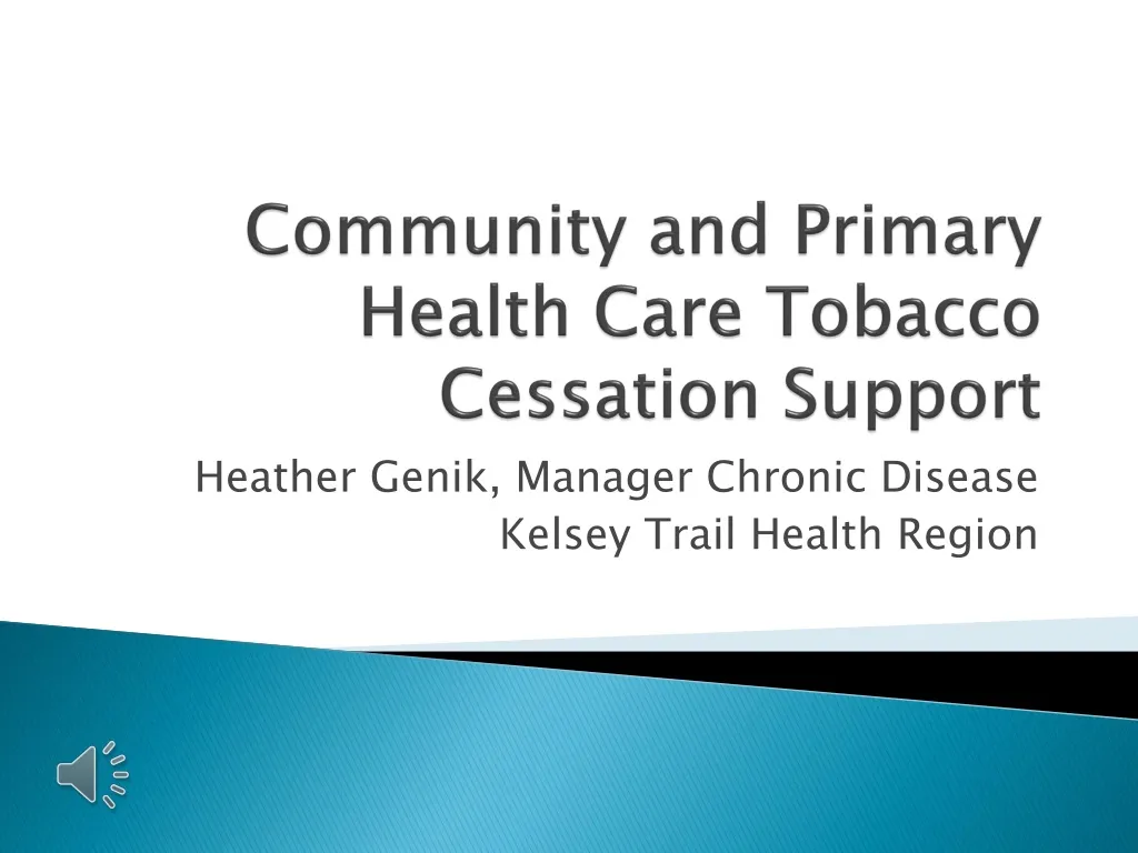 community and primary health care tobacco cessation support