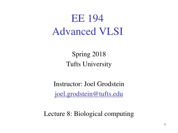 EE 194 Advanced VLSI