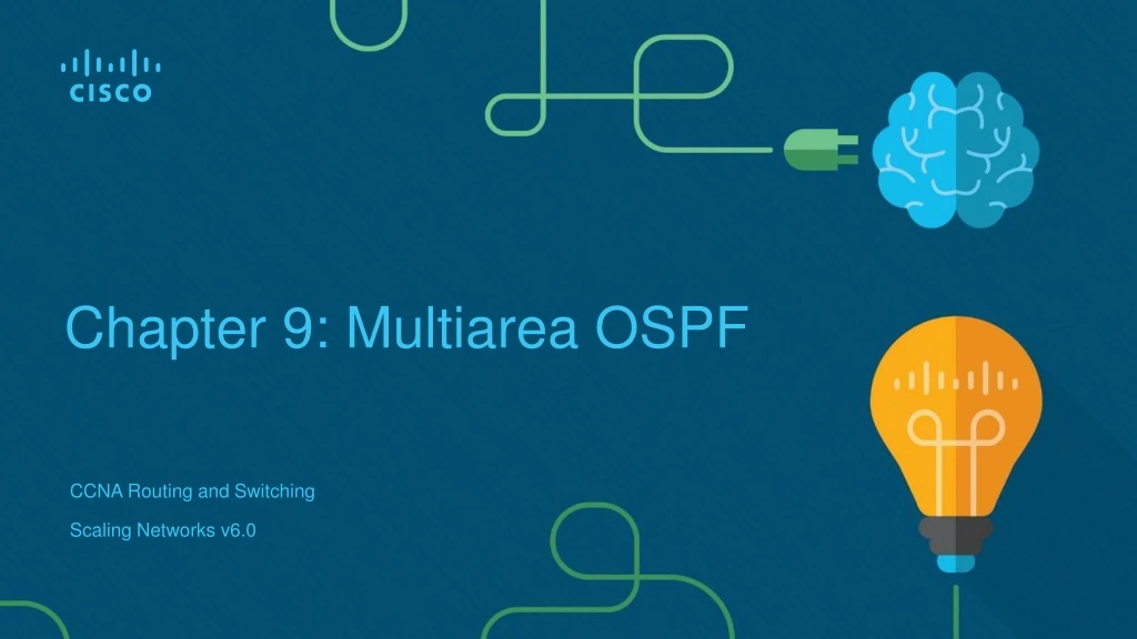chapter 9 multiarea ospf