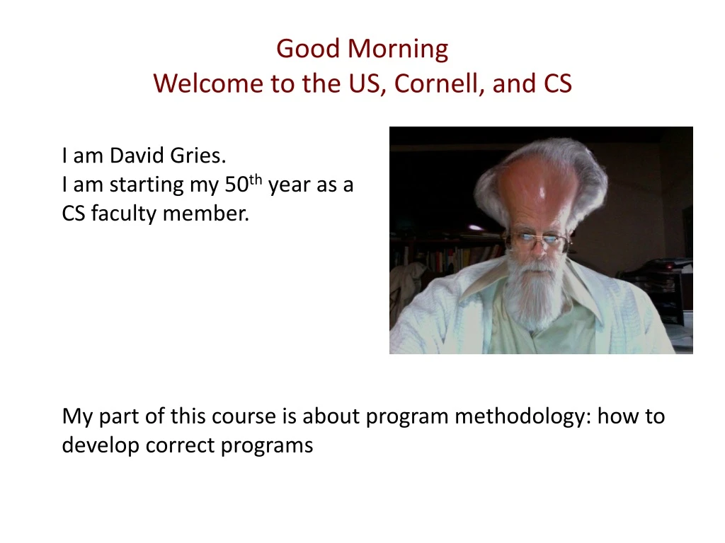 good morning welcome to the us cornell and cs