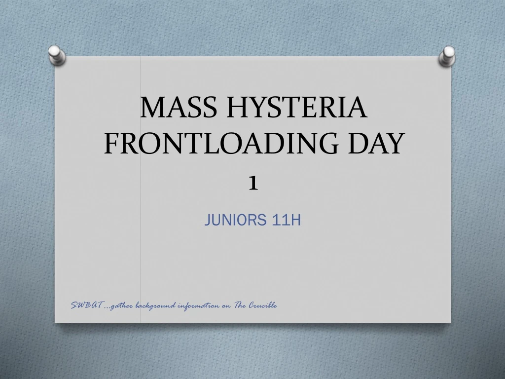 mass hysteria frontloading day 1