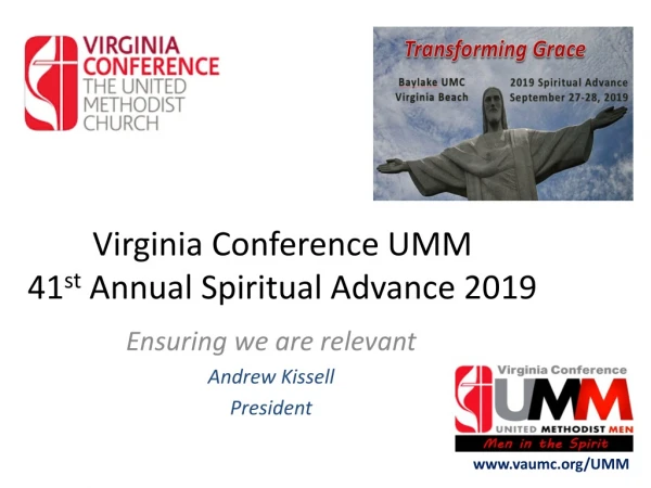 Virginia Conference UMM 41 st Annual Spiritual Advance 2019