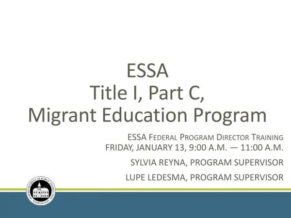 ESSA Title I, Part C, Migrant Education Program