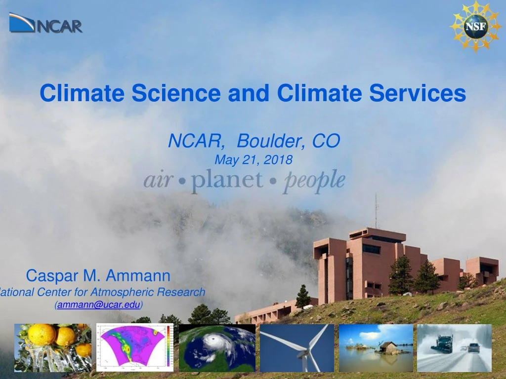 climate science and climate services ncar boulder co may 21 2018