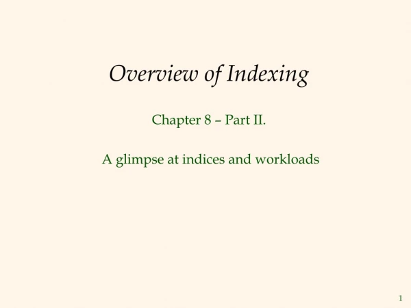 Overview of Indexing