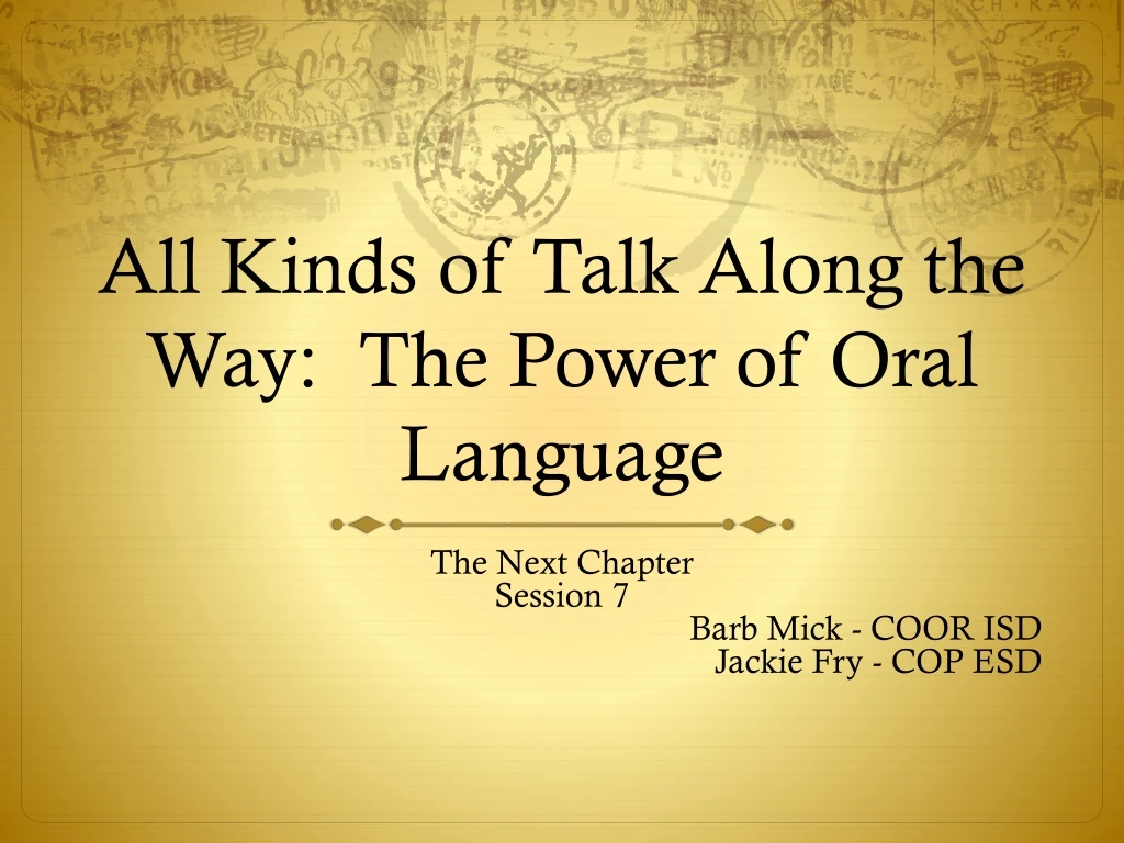all kinds of talk along the way the power of oral language