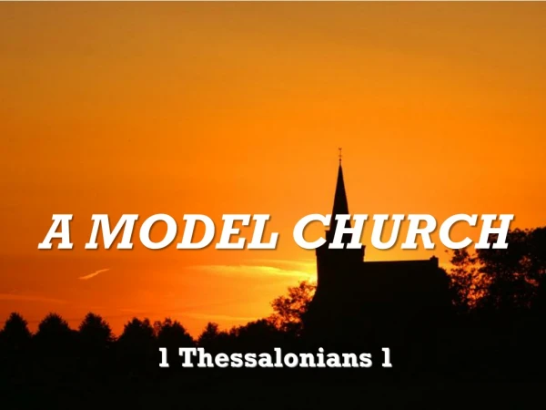 A MODEL CHURCH