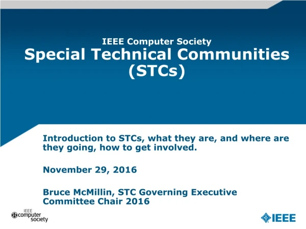 IEEE Computer Society Special Technical Communities (STCs)