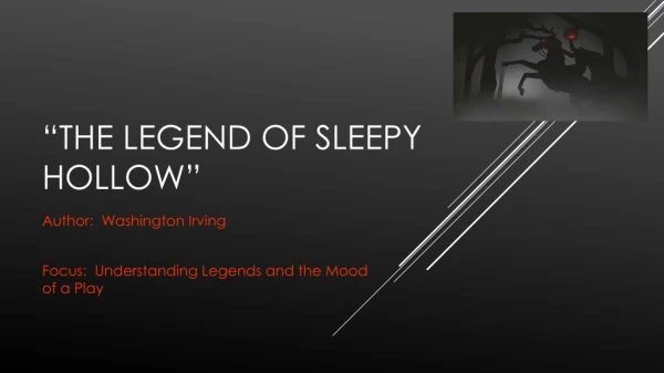 “The Legend of sleepy hollow”